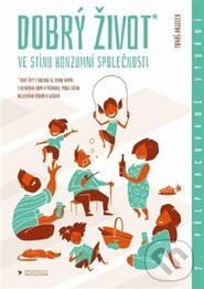 Dobrý život - Tomáš Hejzler