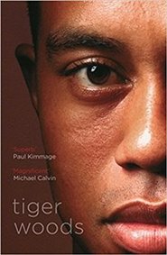 Tiger Woods - A. Keteylan, J. Benedict