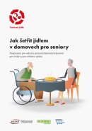 Jak šetřit jídlem v domovech pro seniory