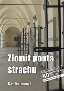 Zlomit pouta strachu