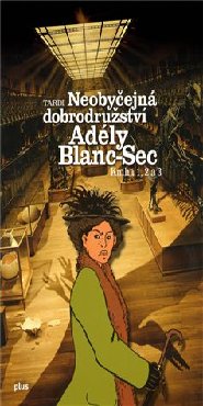 Neobyčejná dobrodružství Adély Blanc - Sec