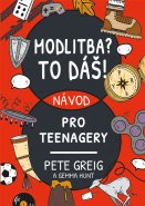 Modlitba? To dáš!