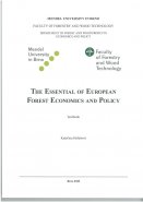 The Essential of European Forest Economics and Policy
