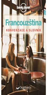 Francouzština - konverzace a slovník