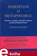 Pojednání o metapsychice - Charles Richet