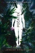 Počátek - Jessica Khoury