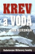 Krev a voda - Dan Kurzman