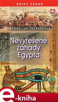 Nevyřešené záhady Egypta