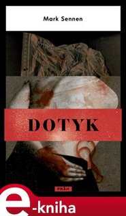 Dotyk - Mark Sennen