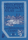 Místopisný obrázkový atlas aneb Krasohled český 8. - Milan Mysliveček