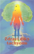 Zdraví díky tachyonu - Andrea Jell