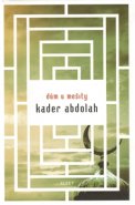 Dům u mešity - Kader Abdolah
