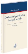Dodatečné povolování černých staveb