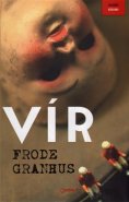 Vír - Frode Granhus