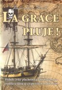 La Grace pluje! - Jaroslav Foršt