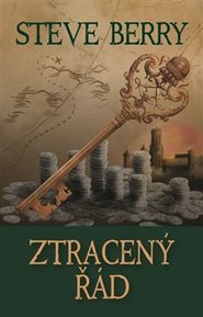 Ztracený řád - Steve Berry