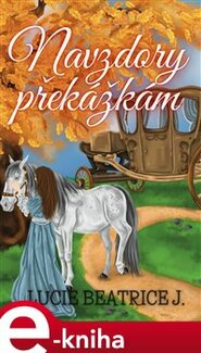 Navzdory překážkám