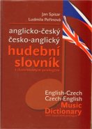 Anglicko-český česko-anglický hudební slovník - Jan Spisar, Ludmila Peřinová