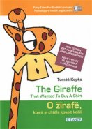 O žirafě, která si chtěla koupit košili / The Giraffe that Wanted to Buy a Shirt - Tomáš Kepka