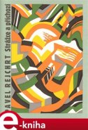 Strážce a příchozí - Pavel Rejchrt
