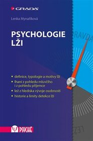 Psychologie lži - Lenka Mynaříková