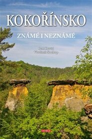 Kokořínsko známé i neznámé - Petr David, Vladimír Soukup