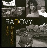 Radovy divoké devadesátky