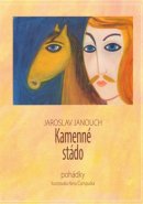 Kamenné stádo - Jaroslav Janouch