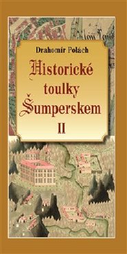 Historické toulky Šumperskem II.