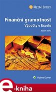 Finanční gramotnost - Výpočty v Excelu - Zbyněk Bárta