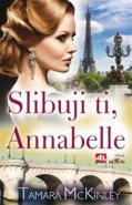 Slibuji ti, Annabelle - Tamara McKinley