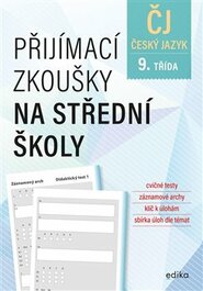 Přijímací zkoušky na střední školy – český jazyk - Pavla Brožová, František Brož, Vlasta Gazdíková