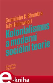Kolonialismus a moderní sociální teorie