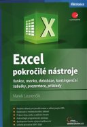 Excel – pokročilé nástroje - Marek Laurenčík