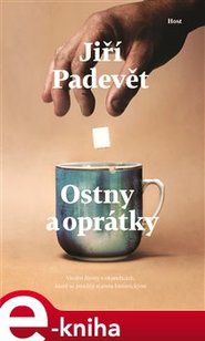 Ostny a oprátky - Jiří Padevět