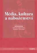 Média, kultura a náboženství - kol.