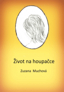 Život na houpačce