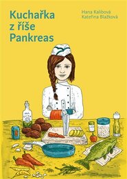 Kuchařka z říše Pankreas