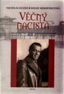 Věčný nacista - Nicholas Kulish, Souad Mekhennetová