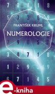 Numerologie - František Kruml