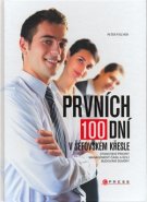 Prvních 100 dní v šéfovském křesle - Peter Fischer