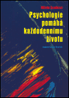 Psychologie pomáhá každodennímu životu - Miluše Soudková