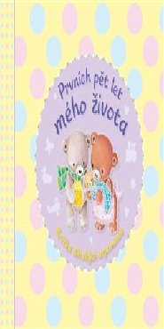 Prvních pět let mého života