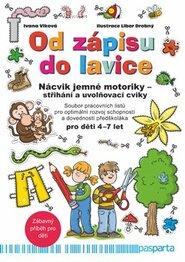 Od zápisu do lavice - 10. díl - Nácvik jemné motoriky – střihání a uvolňovací cviky - Ivana Vlková