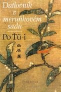 Datlovník v meruňkovém sadu - Ťu-I Po