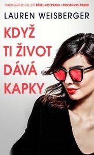 Když ti život dává kapky