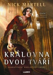 Královna dvou tváří - Nick Martell