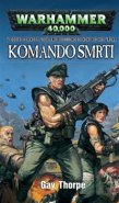 Komando smrti - Gav Thorpe