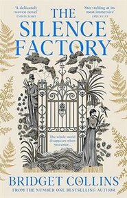 Silence Factory - Bridget Collinsová