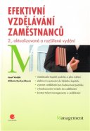 Efektivní vzdělávání zaměstnanců - Josef Vodák, Alžběta Kucharčíková